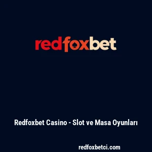 Redfoxbet Casino - Slot ve Masa Oyunları